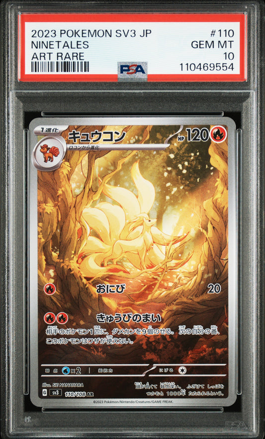 PSA 10 2023 POKEMON JAPANESE SV3-RULER OF THE BLACK FLAME #110 NINETALES ART RARE